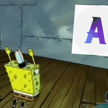 a cartoon of spongebob standing in front of a sign that has the letter a on it