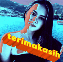 a picture of a woman with the words terima kasih written on it