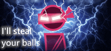 a poster with lightning and the words i 'll steal your balls