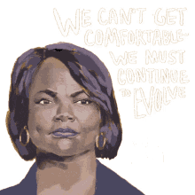 val demings rep val demings we cant get comfortable we must continue continue to evolve