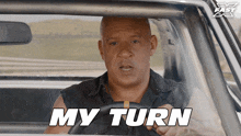 My Turn Dominic Toretto GIF - My Turn Dominic Toretto Vin Diesel GIFs