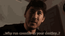 Markiplier Why Run Counter With Your Destiny GIF - Markiplier Why Run Counter With Your Destiny Do It GIFs