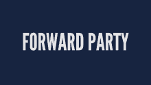 Forward Foward Party GIF - Forward Foward Party Fwd GIFs