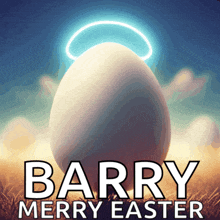 a barry merry easter poster with an egg with a halo