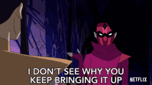 I Dont See Why You Keep Bringing It Up Shadow Weaver GIF - I Dont See Why You Keep Bringing It Up Shadow Weaver Shera And The Princesses Of Power GIFs