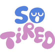 tired blue