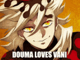 douma loves vani is written on a picture of a cartoon character