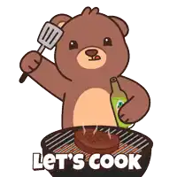 a cartoon of a teddy bear holding a spatula and a bottle of beer with the words let 's cook below it
