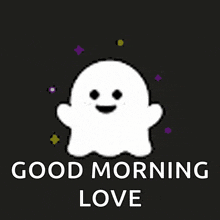 a picture of a ghost with the words good morning love written below it