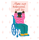 Hate Not Tolerated Wheel Chair Sticker - Hate Not Tolerated Wheel Chair Accessibility Stickers