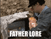Father Lore GIF - Father Lore GIFs