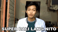 Super Dali Lang Nito Jhon Mark Perez GIF - Super Dali Lang Nito Jhon Mark Perez Madali Lang To GIFs
