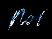 the word no is written in blue and white with a black background