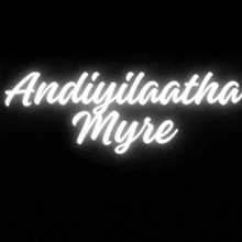 Andiyilatha Andiyilathamyre GIF - Andiyilatha Andiyilathamyre Myre GIFs