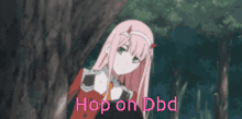 a picture of a girl with horns and the words " hop on dbd "