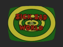 Sick Sad GIF - Sick Sad World GIFs
