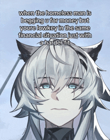 a drawing of a wolf with a caption that says when the homeless man is begging u for money