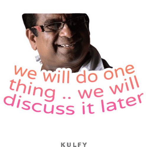 We Will Do One Thing We Will Discuss It Later Sticker Sticker