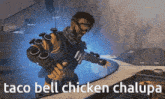 apex legends mirage elliot witt chicken chalupa taco bell