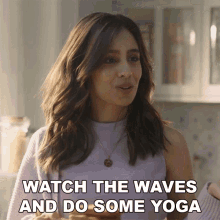 Watch The Waves And Do Some Yoga Srishti Ganguli Rindani GIF - Watch The Waves And Do Some Yoga Srishti Ganguli Rindani Rafta Rafta GIFs
