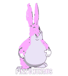 chungus pink thick large chunky