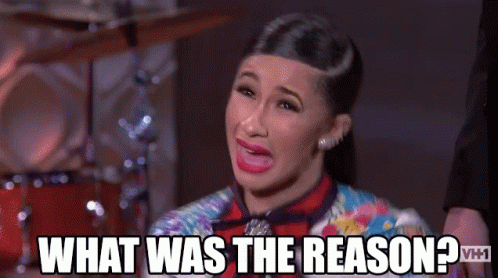 What Was The Reason Cardi B GIF - What Was The Reason Cardi B - Discover &  Share GIFs