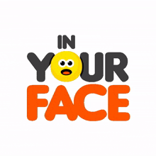 face your