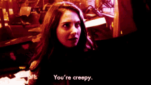 Creepin GIF - Youre Creepy Creepin Allison Brie GIFs