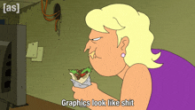 a cartoon of a woman eating a sandwich with the words graphics look like shit