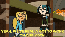 Total Drama Action Gwen GIF - Total Drama Action Gwen Yeah Weve Really Got To Work On Our Math GIFs