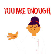 are enough