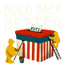 build back better ballot vote election election2020