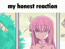 a girl with pink hair is standing in front of a window with the words my honest reaction above her
