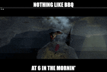 Nothing Like Bbq At 6 In The Mornin' Chef Bisti GIF