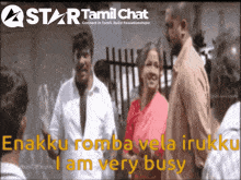 a group of people standing in front of a star tamil chat logo