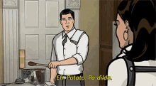 You Know What They Say GIF - Archer Potato Podildo GIFs