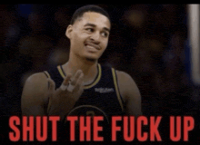 a basketball player giving the middle finger and the words shut the fuck up behind him