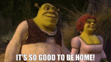 Shrek Its So Good To Be Home GIF - Shrek Its So Good To Be Home Home Sweet Home GIFs