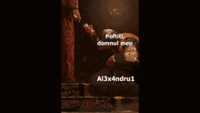 a man is kneeling down in front of a statue with the words pofti domnul meu written on the bottom