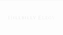 Hillbilly Elegy A Ron Howard Film GIF - Hillbilly Elegy A Ron Howard Film Movie GIFs