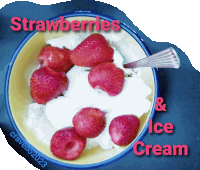 Strawberries And Ice Cream Yummy Food Sticker - Strawberries And Ice Cream Strawberries Yummy Food Stickers
