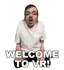 welcome to vr ricky berwick welcome to virtual reality this is vr youre in virtual reality