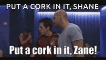 Put A Cork In It Zane Ben Stiller GIF - Put A Cork In It Zane Ben Stiller Zoolander GIFs