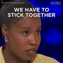 We Have To Stick Together Family Feud Canada GIF - We Have To Stick Together Family Feud Canada We Stand United GIFs