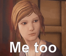 a cartoon girl with the words me too written on her face