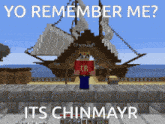 a screenshot of a video game with the words yo remember me its chinmayr at the top