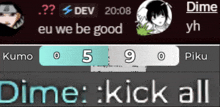 a screenshot of a video game with the words dime kick all at the bottom