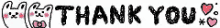 the word thank you is written in black letters