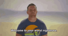 The Worst GIF - Welcome To Your Worst Nightmare Welcome Ominous GIFs