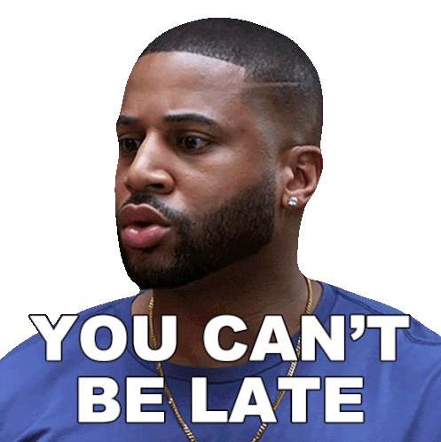 You Can'T Be Late Maurice Webb Sticker - You Can'T Be Late Maurice Webb Sistas Stickers